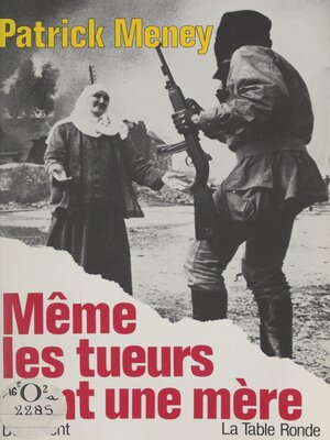 cover image of Même les tueurs ont une mère